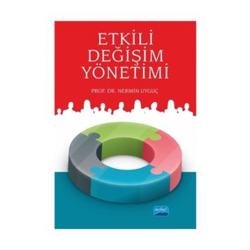 Etkili Değişim Yönetimi - Nermin Uyguç