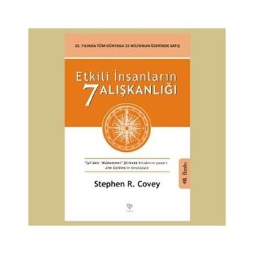 Etkili İnsanların 7 Alışkanlığı - Stephen M. R Covey