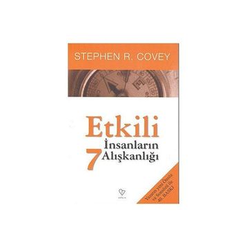 Etkili İnsanların 7 Alışkanlığı - Stephen M. R Covey