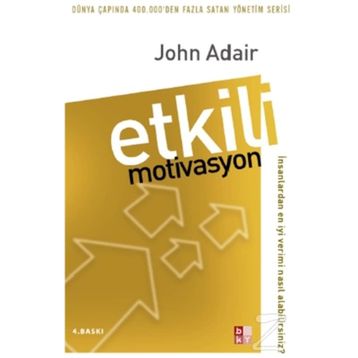 ETKILI MOTIVASYON - JOHN ADAIR