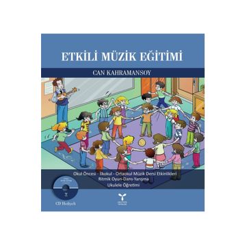 Etkili Müzik Eğitimi - Can Kahramansoy