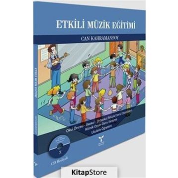 Etkili Müzik Eğitimi - Can Kahramansoy