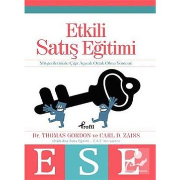 Etkili Satış Eğitimi - Carl D. Zaiss Thomas Gordon