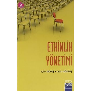 ETKINLIK YÖNETİMİ - EYLIN BABACAN;AYLIN GÖZTAŞ