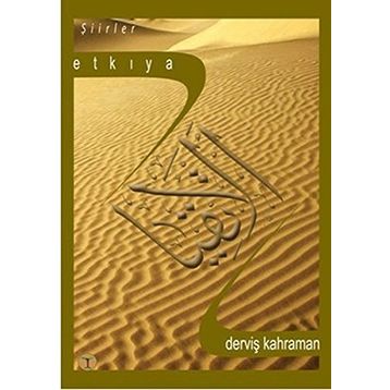 ETKIYA - DERVİŞ KAHRAMAN
