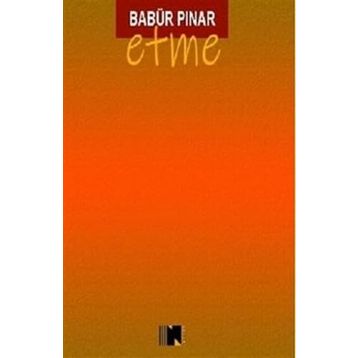 Etme Babür Pınar