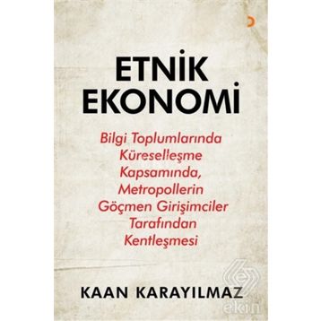Etnik Ekonomi - Kaan Karayılmaz