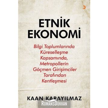 Etnik Ekonomi - Kaan Karayılmaz