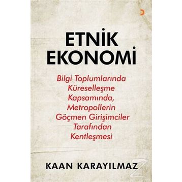 Etnik Ekonomi - Kaan Karayılmaz