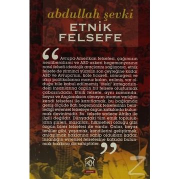 ETNIK FELSEFE - ABDULLAH ŞEVKI