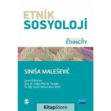 Etnik Sosyoloji - Sinisa Malesevic