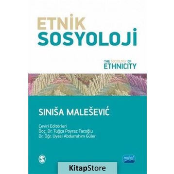 Etnik Sosyoloji - Sinisa Malesevic