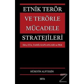 Etnik Terör ve Terörle Mücadele Stratejileri - Hüseyin Alptekin