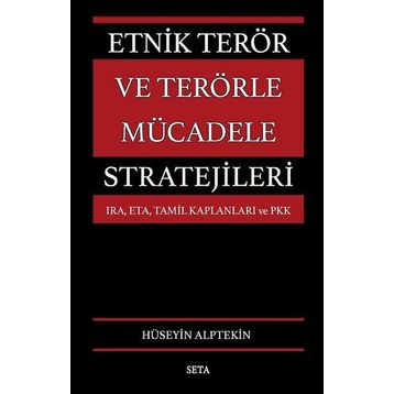 Etnik Terör ve Terörle Mücadele Stratejileri - Hüseyin Alptekin