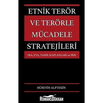 Etnik Terör ve Terörle Mücadele Stratejileri - Hüseyin Alptekin