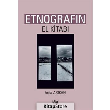 Etnografın El Kitabı - Arda Arıkan