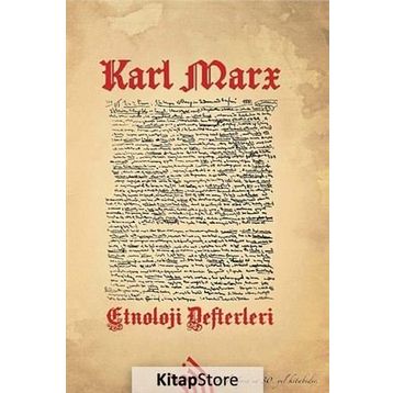 ETNOLOJI DEFTERLERI - KARL MARX