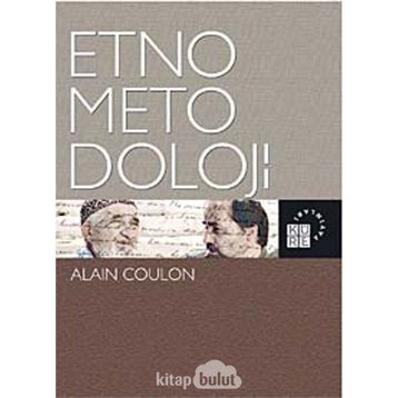 ETNOMETODOLOJI - ALAIN COULON