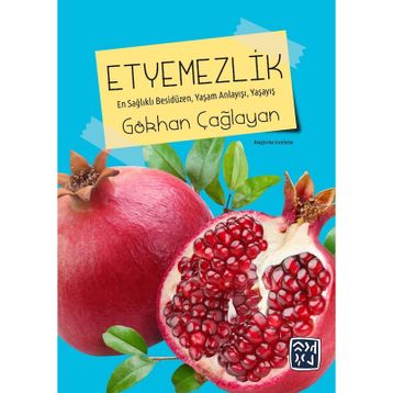 Etyemezlik - Gökhan Çağlayan