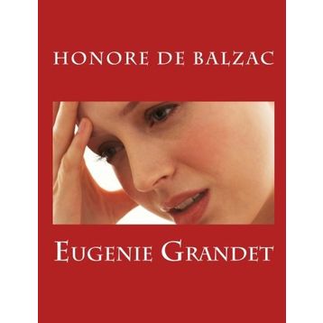 EUGÉNIE GRANDET - HONORE DE BALZAC