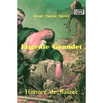 EUGÉNIE GRANDET - HONORE DE BALZAC