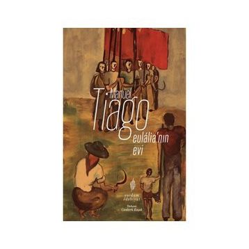 Eulalia'nın Evi - Manuel Tiago