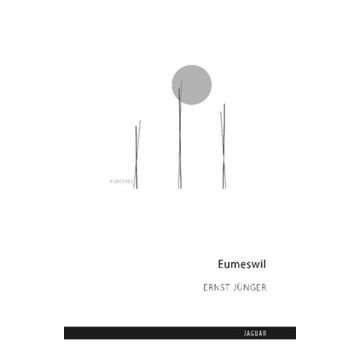 Eumeswil - Ernst Jünger