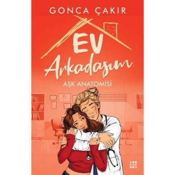 Ev Arkadaşım Aşk Anatomisi Dokuz Yayınları