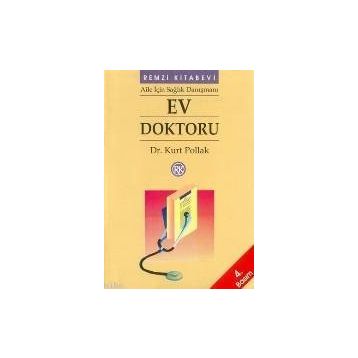 EV DOKTORU - KURT POLLAK