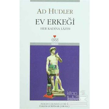 EV ERKEĞİ - HER KADINA LAZIM - AD HUDLER
