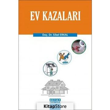 EV KAZALARI - SIBEL ERKAL