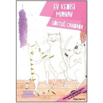 Ev Kedisi Mırnav - Göktuğ Canbaba