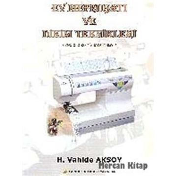 Ev Mefruşatı ve Dikim Teknikleri - H. Vahide Aksoy