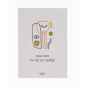 Ev Rü Ev Xeribi - Welat Esen