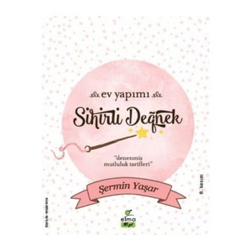 Ev Yapımı Sihirli Değnek - Şermin Çarkacı