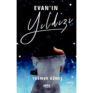 Evan'ın Yıldızı - Yağmur Güneş