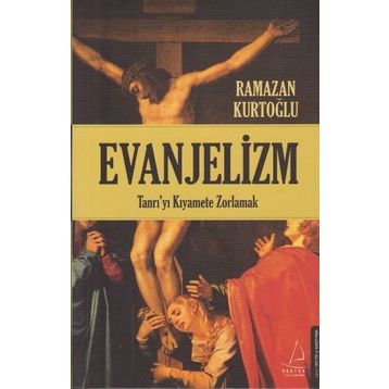 Evanjelizm - Ramazan Kurtoğlu