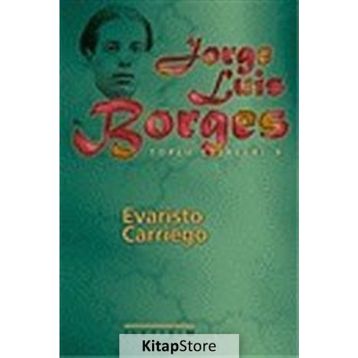 Evaristo Carriego - Jorge Luis Borges