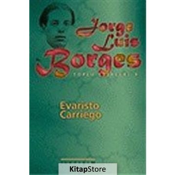 Evaristo Carriego - Jorge Luis Borges