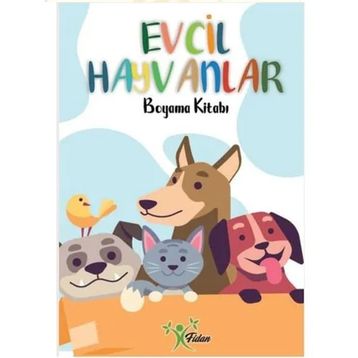 Evcil Hayvanlar - Boyama Kitabı - Fidan