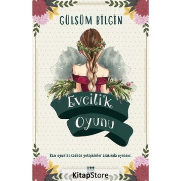 Evcilik Oyunu - Gülsüm Bilgin
