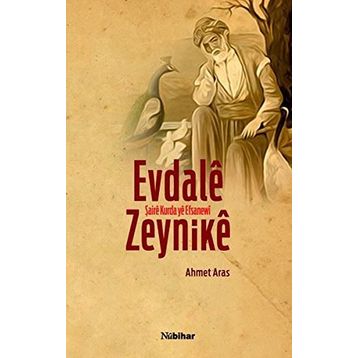 Evdale Zeynike - Ahmet Aras