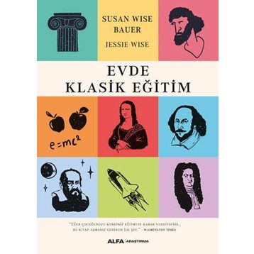 Evde Klasik Eğitim - Susan Wise Bauer