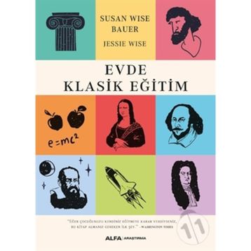 Evde Klasik Eğitim - Susan Wise Bauer
