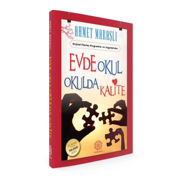 EVDE OKUL OKULDA KALITE - AHMET MARAŞLI