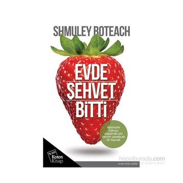 Evde Şehvet Bitti - shumuley boteach