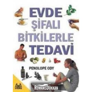 EVDE ŞİFALI BITKILERLE TEDAVI - PENOLOPE ODY