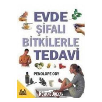 EVDE ŞİFALI BITKILERLE TEDAVI - PENOLOPE ODY
