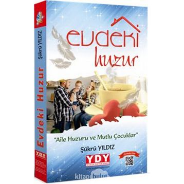 Evdeki Huzur - Şükrü Yıldız