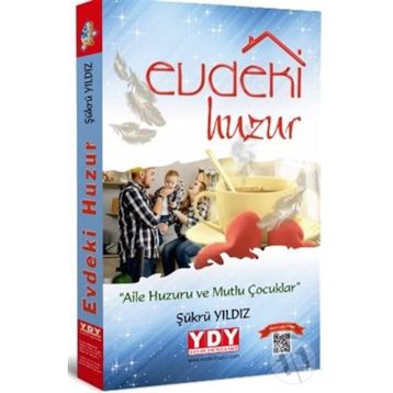 Evdeki Huzur - Şükrü Yıldız